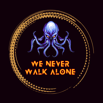 We Never Walk Alone